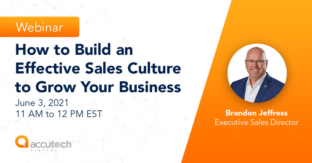 How to Build an Effective Sales Culture to Grow Your Business, June 3, 2021, 11 am EST